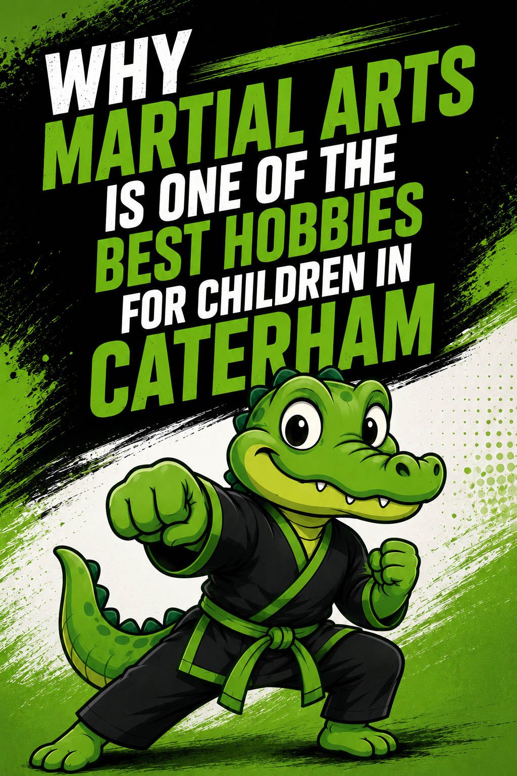Why Martial Arts Is One of the Best Hobbies for Children in Caterham