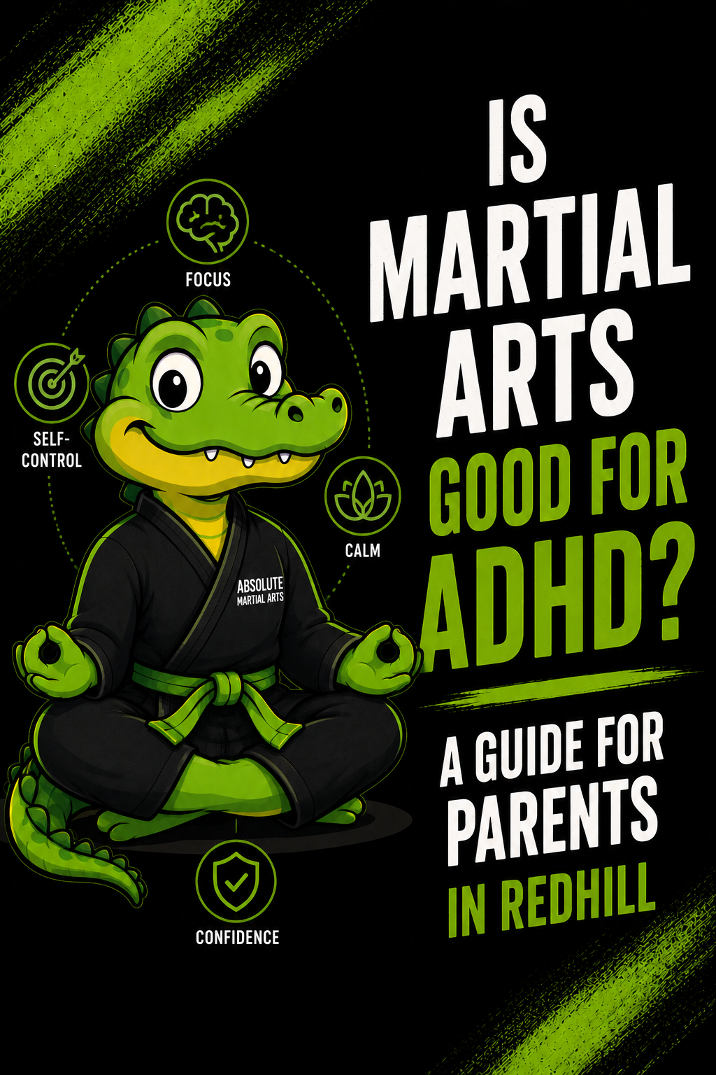 Is Martial Arts Good for ADHD A Guide for Parents in Redhill