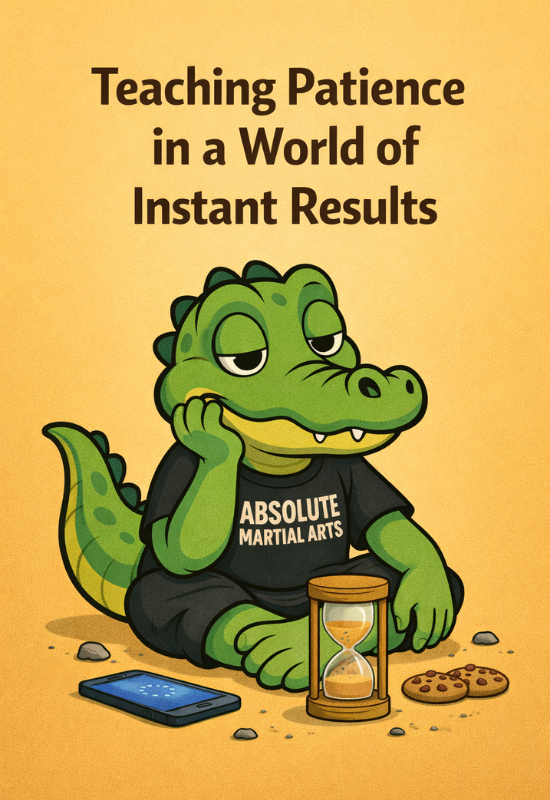 Teaching Patience in a World of Instant Results