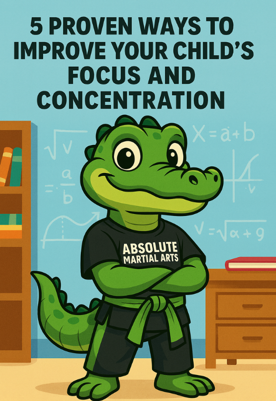 5 Proven Ways to Improve Your Child’s Focus and Concentration