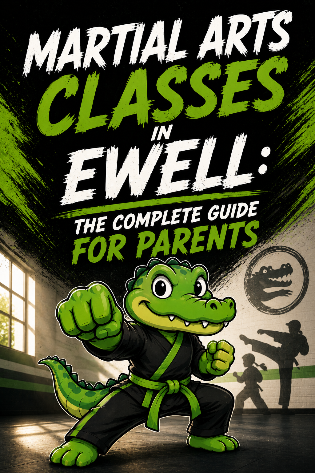 Martial Arts Classes in Ewell: The Complete Guide for Parents