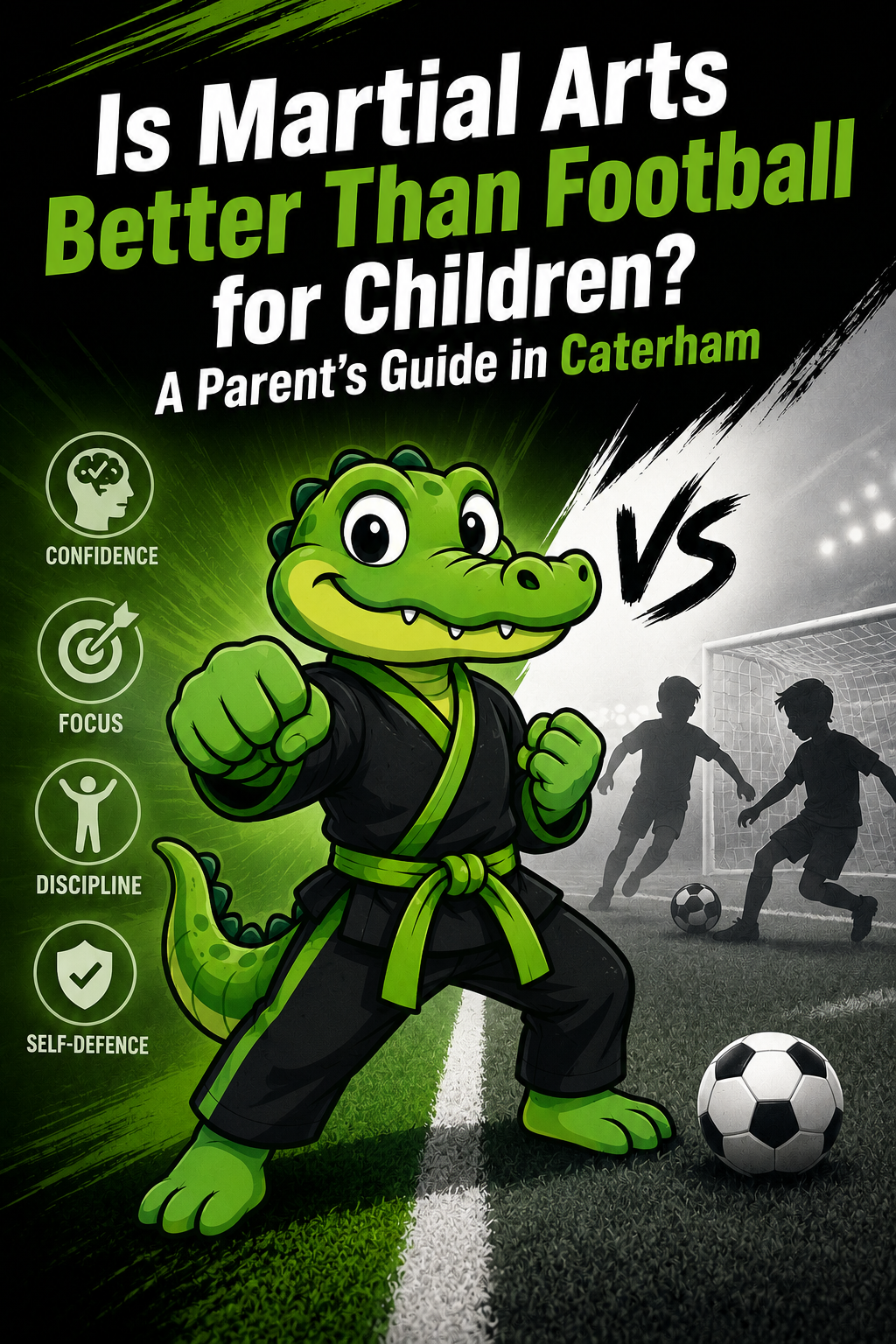 Is Martial Arts Better Than Football for Children- A Parent’s Guide in Caterham