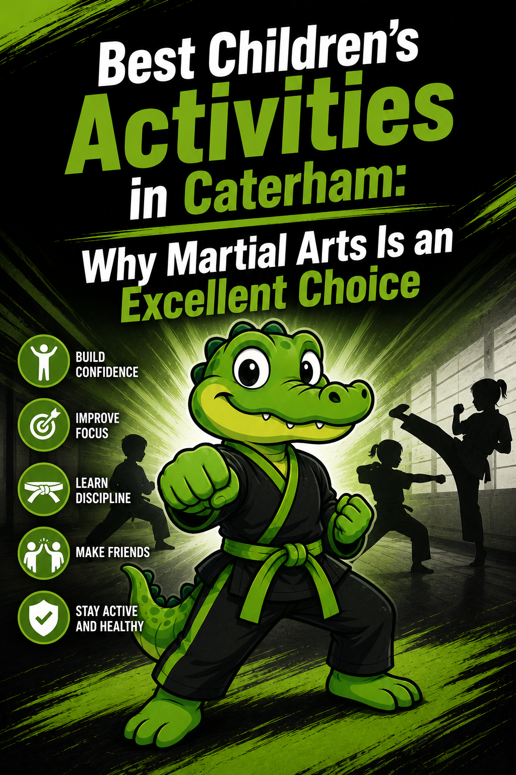 Best Children’s Activities in Caterham: Why Martial Arts Is an Excellent Choice